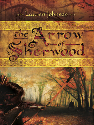 cover image of The Arrow of Sherwood